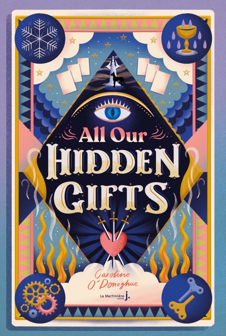 All Our Hidden Gifts by Caroline O All Our Hidden Gifts by Caroline O